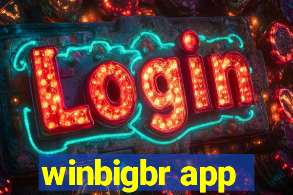 winbigbr app